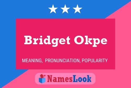 ملصق اسم Bridget Okpe