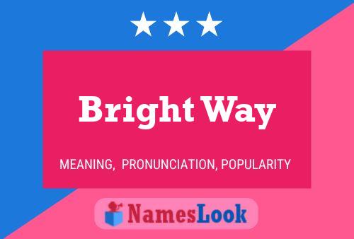 ملصق اسم Bright Way