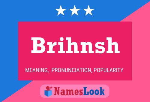 ملصق اسم Brihnsh