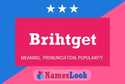 ملصق اسم Brihtget