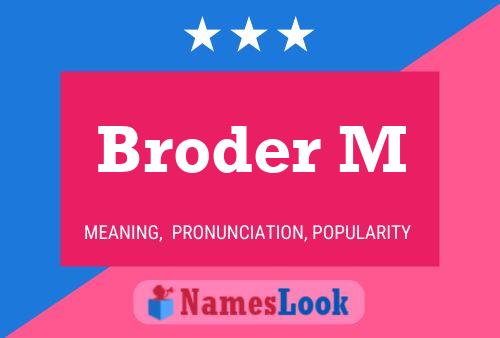 ملصق اسم Broder M