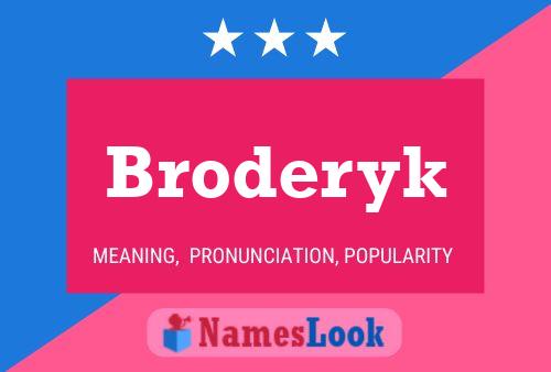 ملصق اسم Broderyk