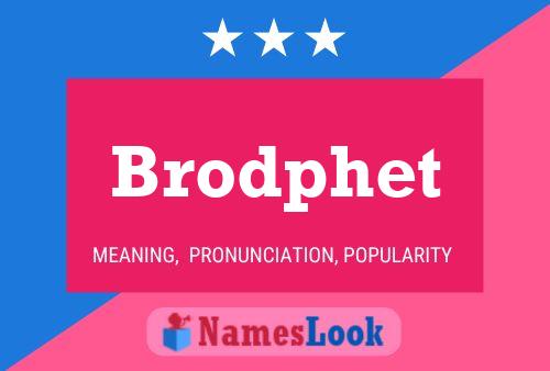 ملصق اسم Brodphet