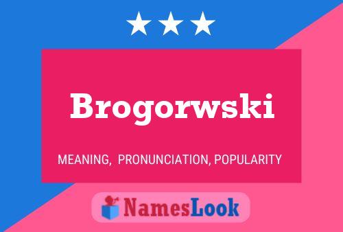 ملصق اسم Brogorwski