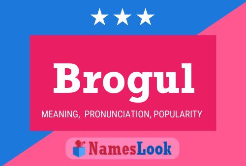 ملصق اسم Brogul