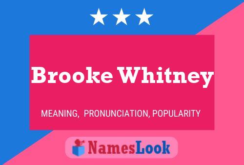 ملصق اسم Brooke Whitney