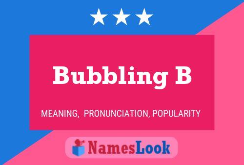 ملصق اسم Bubbling B