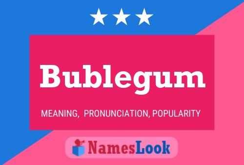 ملصق اسم Bublegum