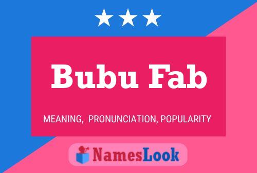 ملصق اسم Bubu Fab