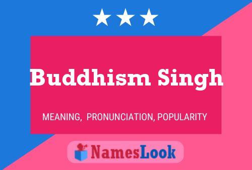 ملصق اسم Buddhism Singh