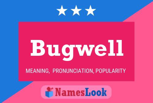 ملصق اسم Bugwell