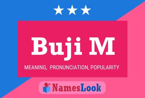 ملصق اسم Buji M