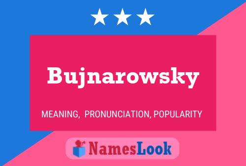 ملصق اسم Bujnarowsky