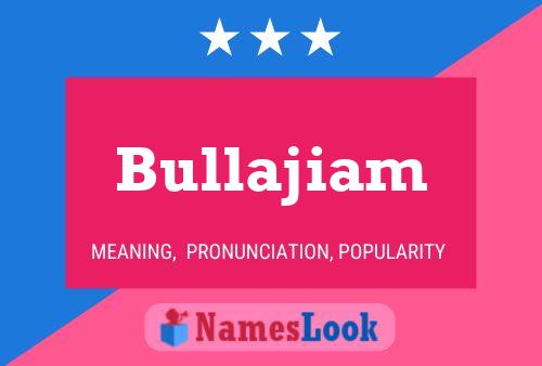 ملصق اسم Bullajiam