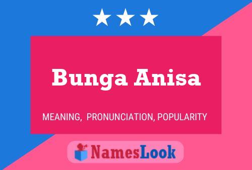 ملصق اسم Bunga Anisa