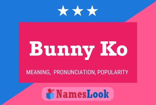 ملصق اسم Bunny Ko