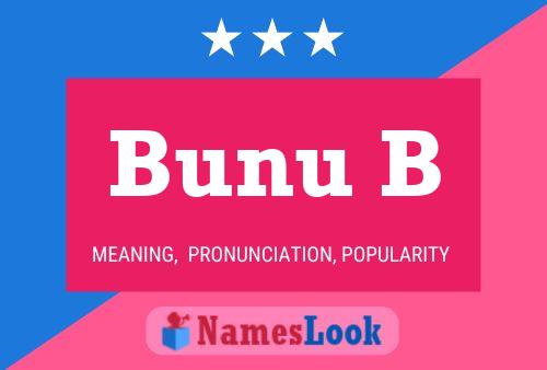 ملصق اسم Bunu B