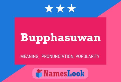 ملصق اسم Bupphasuwan