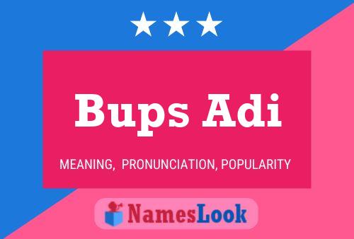 ملصق اسم Bups Adi