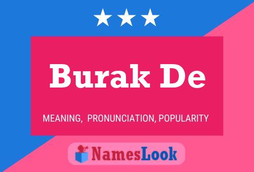 ملصق اسم Burak De