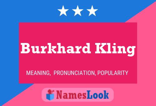 ملصق اسم Burkhard Kling