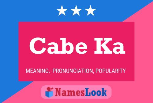 ملصق اسم Cabe Ka