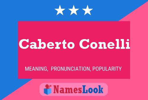 ملصق اسم Caberto Conelli