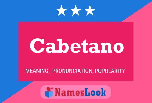 ملصق اسم Cabetano