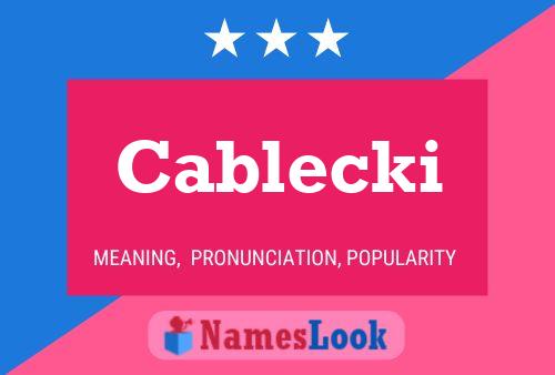 ملصق اسم Cablecki