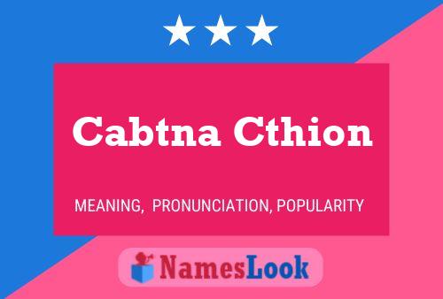 ملصق اسم Cabtna Cthion