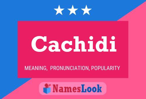 ملصق اسم Cachidi