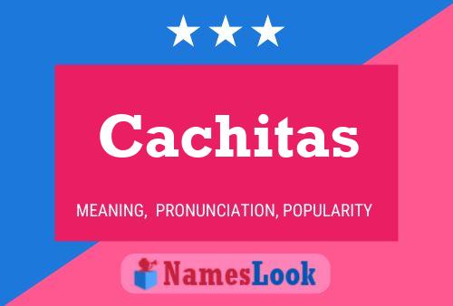 ملصق اسم Cachitas