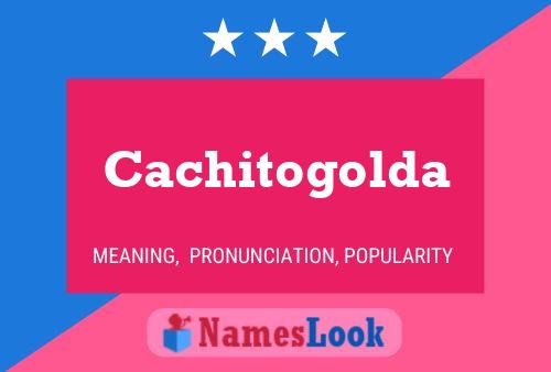 ملصق اسم Cachitogolda