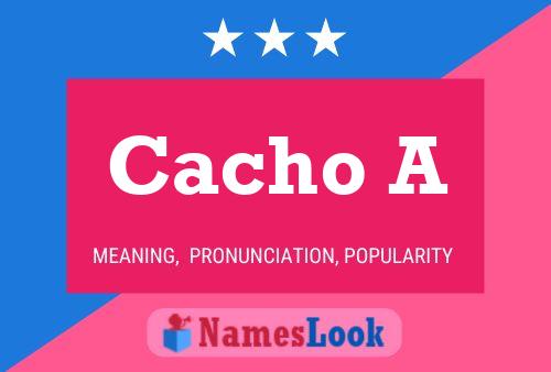 ملصق اسم Cacho A