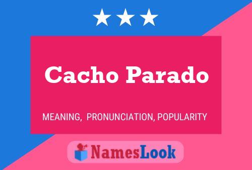 ملصق اسم Cacho Parado