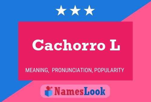 ملصق اسم Cachorro L