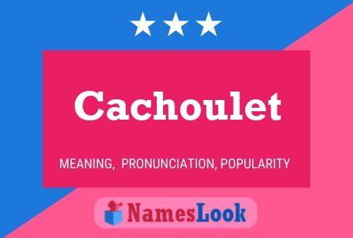 ملصق اسم Cachoulet