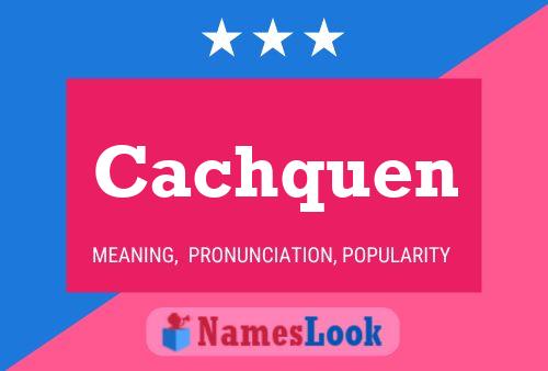 ملصق اسم Cachquen