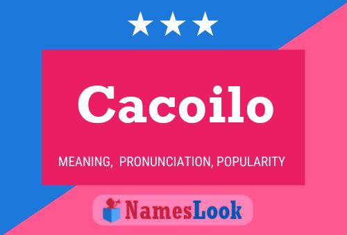 ملصق اسم Cacoilo