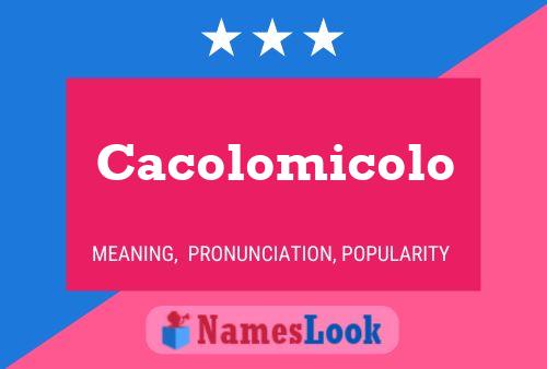 ملصق اسم Cacolomicolo