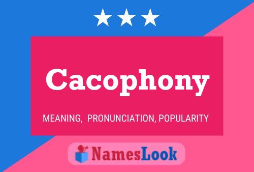 ملصق اسم Cacophony