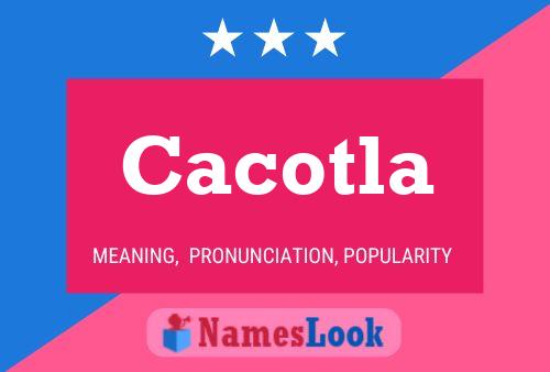 ملصق اسم Cacotla