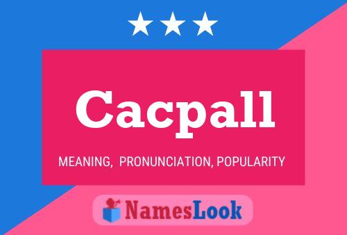 ملصق اسم Cacpall