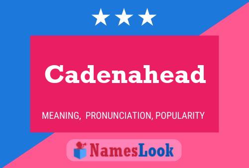 ملصق اسم Cadenahead