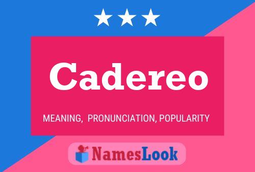 ملصق اسم Cadereo