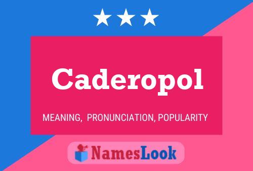 ملصق اسم Caderopol