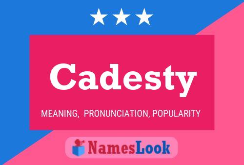 ملصق اسم Cadesty