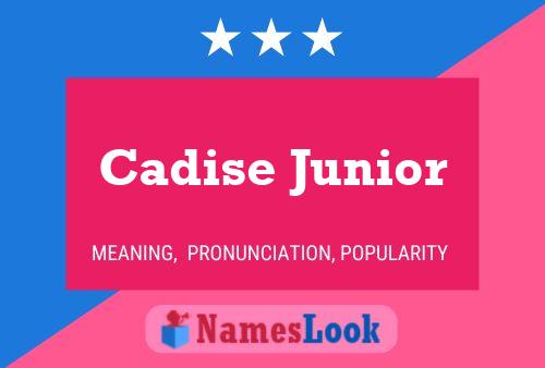 ملصق اسم Cadise Junior