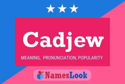 ملصق اسم Cadjew