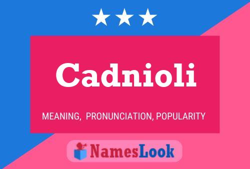 ملصق اسم Cadnioli